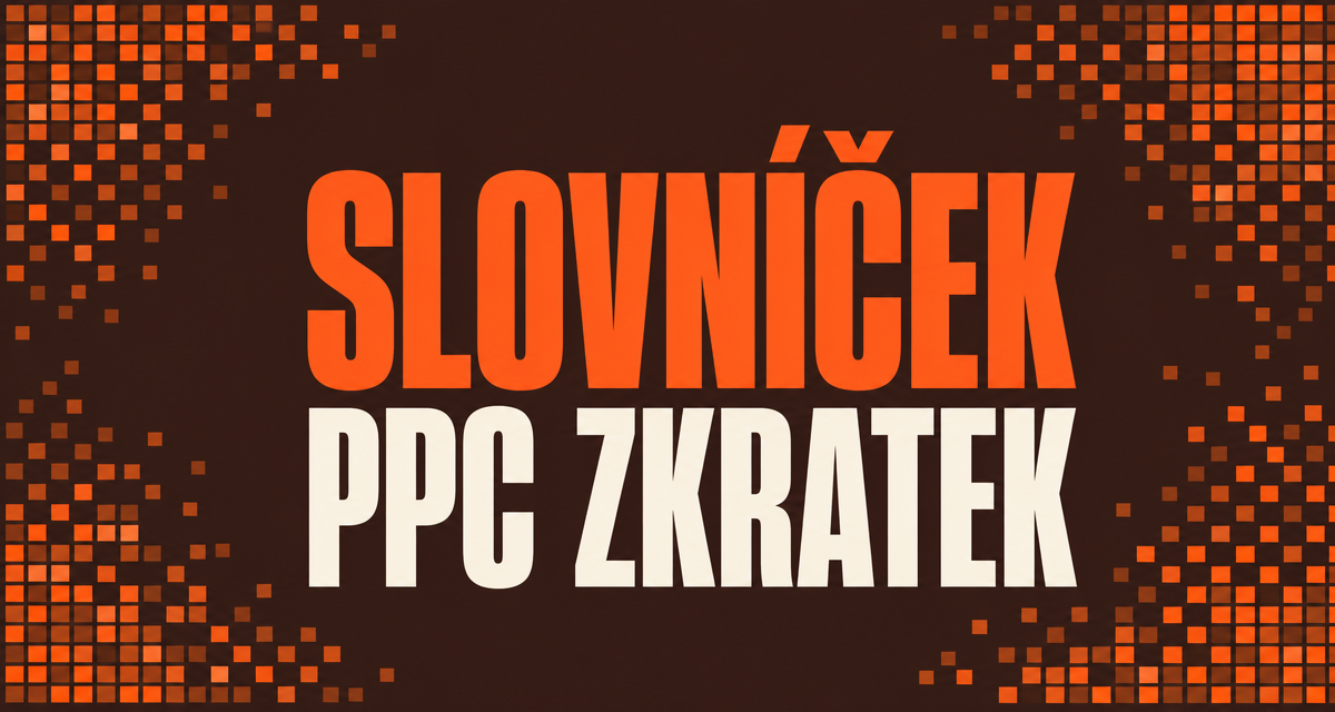 Grafický cover článku Slovníček PPC zkratek s pixelovým motivem v oranžových a hnědých tónech